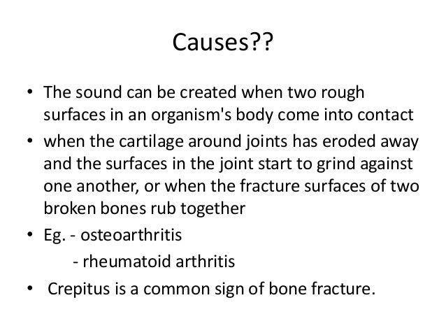 Crepitation is what Crepitation is what